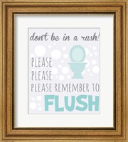 Don't Be in a Rush Fine Art Print