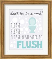Don't Be in a Rush Fine Art Print