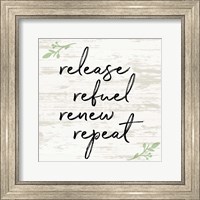 Release Refuel Renew Repeat Fine Art Print