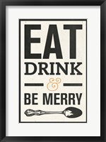Eat Drink Fine Art Print