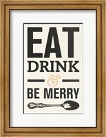 Eat Drink Fine Art Print