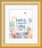 Home is Wherever You Are Fine Art Print