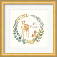 Be Brave Deer Fine Art Print