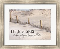 Life is a Story Fine Art Print