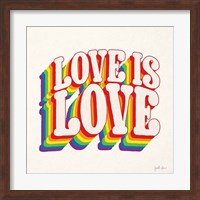 Love is Love I Fine Art Print