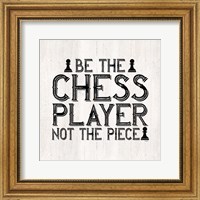 Chess Sentiment I-Player Fine Art Print