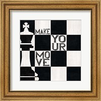 Chessboard Sentiment I-Make your Move Fine Art Print