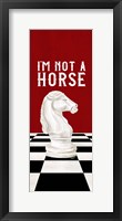 Rather be Playing Chess Red Panel IV-Not a Horse Fine Art Print