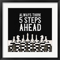 Rather be Playing Chess III-5 Steps Ahead Fine Art Print