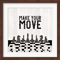 Rather be Playing Chess IV-Your Move Fine Art Print