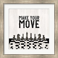 Rather be Playing Chess IV-Your Move Fine Art Print