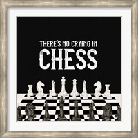Rather be Playing Chess V-No Crying Fine Art Print