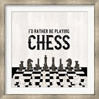 Rather be Playing Chess VI-Rather Be Fine Art Print