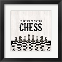 Rather be Playing Chess VI-Rather Be Fine Art Print