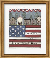 America My Home Sweet Home Fine Art Print