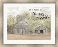 Faith Makes All Things Possible Fine Art Print