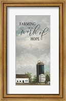 Farming is a Work of Hope Fine Art Print