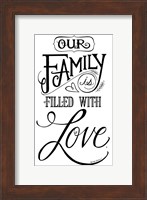 Our Family is Filled With Love Fine Art Print