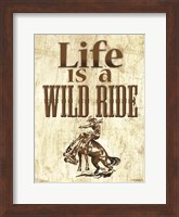 Life is a Wild Ride Fine Art Print