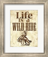 Life is a Wild Ride Fine Art Print
