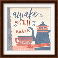 Awake My Soul Fine Art Print