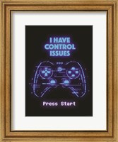 Gamer Control Issues Fine Art Print