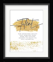 Talent Framed Print