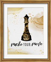 Make Your Move Fine Art Print