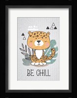 Be Chill Framed Print