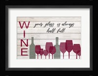 Your Glass Is Always Half Full Fine Art Print