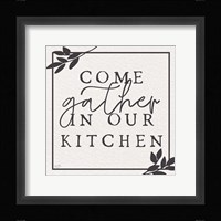 Come Gather in Our Kitchen Fine Art Print