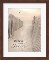 Believe in Your Dreams Fine Art Print