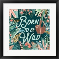 Jungle Hangout II Born to be Wild Fine Art Print