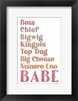 All the Ways to Say Boss Babe Fine Art Print