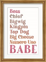 All the Ways to Say Boss Babe Fine Art Print