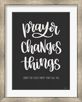 Bathroom Prayer Changes Things I Fine Art Print
