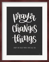 Bathroom Prayer Changes Things I Fine Art Print