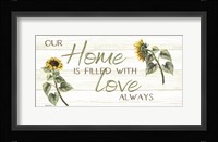 This Home Is Filled with Love Always Fine Art Print