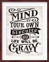 Mind Your Own Biscuits Fine Art Print