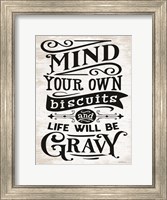 Mind Your Own Biscuits Fine Art Print