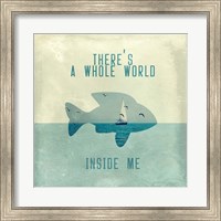 There Is A World Inside of Me Fine Art Print