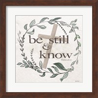 Be Still & Know Fine Art Print