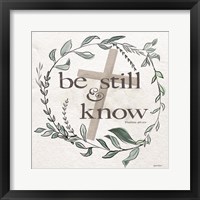 Be Still & Know Fine Art Print