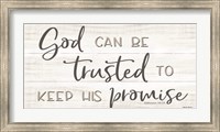 God Can Be Trusted Fine Art Print