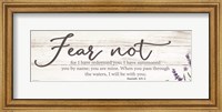 Fear Not Fine Art Print