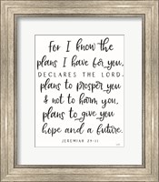 The Plans I Have For You Fine Art Print