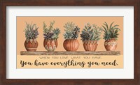 Love What You Have Fine Art Print