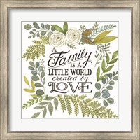 A Family is a Little World Fine Art Print