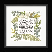 A Family is a Little World Fine Art Print