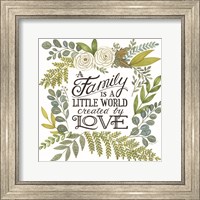 A Family is a Little World Fine Art Print